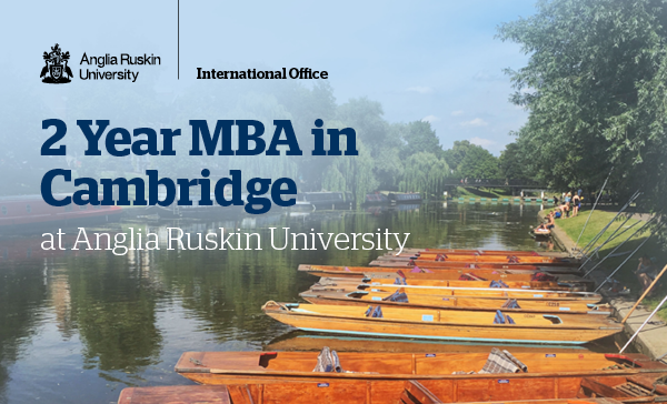 Chương trình MBA 2 năm - đại học Anglia Ruskin