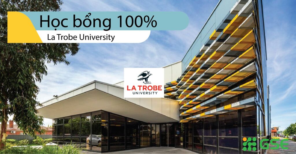 Học bổng 100% học phí từ La Trobe University năm học 2020-2021