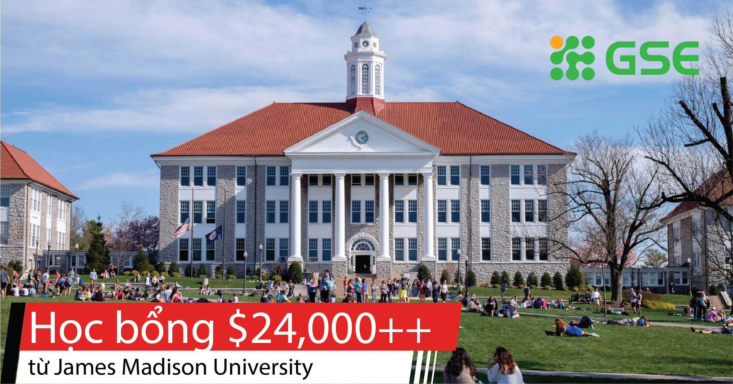Học bổng lên đến 24,000 USD từ James Madison University - Mỹ