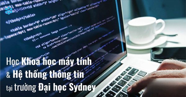 Học Khoa học máy tính & Hệ thống thông tin tại trường Top 2 nước Úc