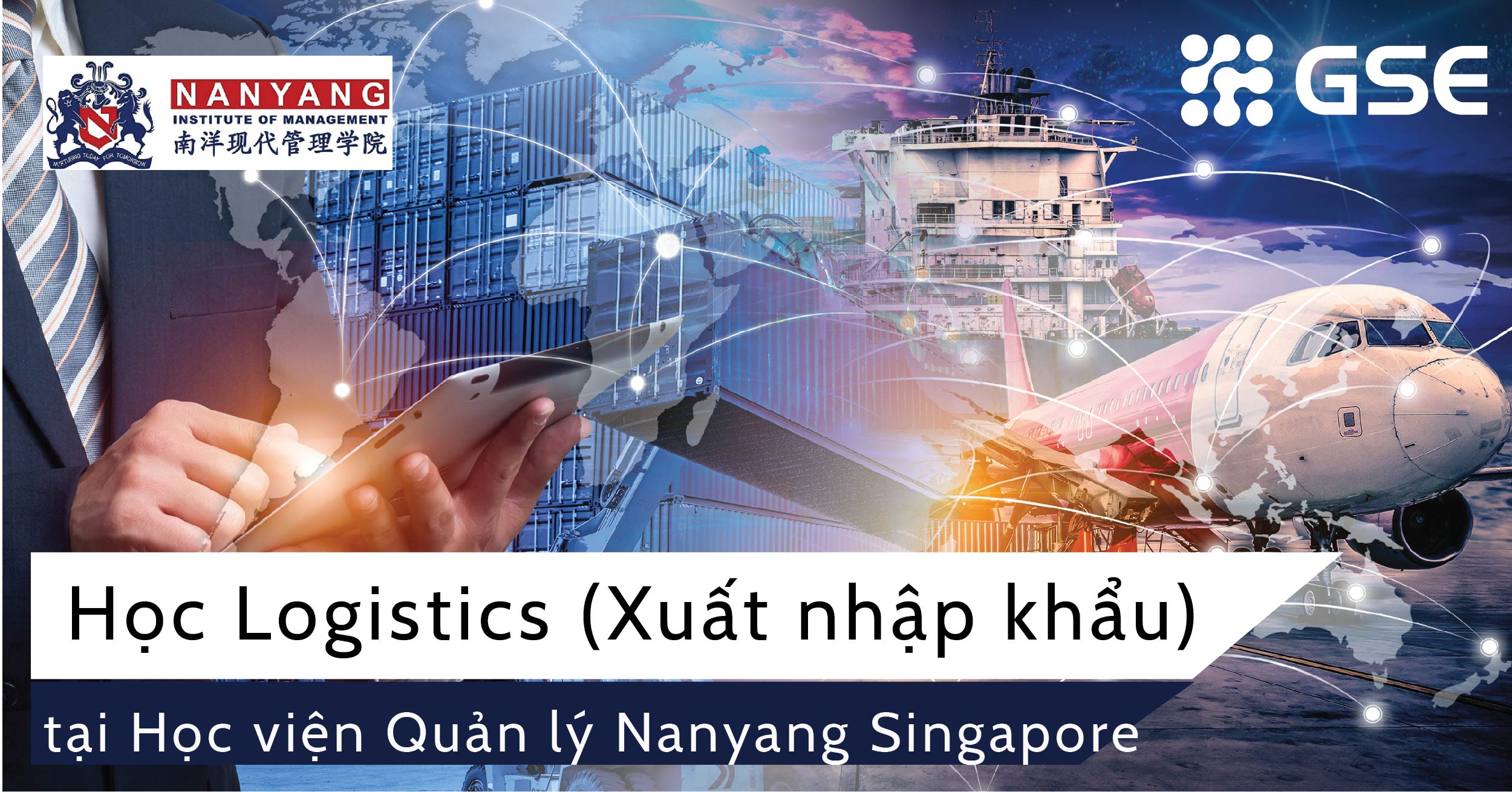 Hướng học Logistics (Xuất Nhập Khẩu) tại Học Viện Quản Lý Nanyang – Singapore