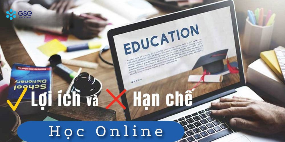 Những lợi ích của việc học trực tuyến (Online)