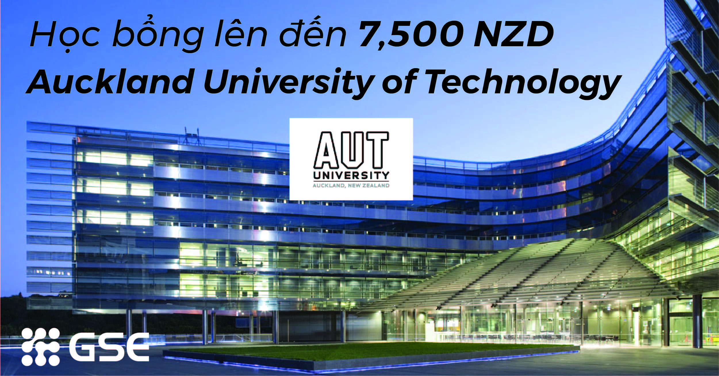 Học bổng trị giá 7,500NZD từ Auckland University of Technology – NZ