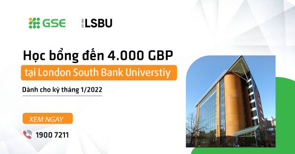 Du học UK tháng 1/2022:  Apply ngay Học bổng đến £4.000 tại London South Bank University