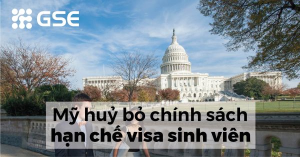 Breaking News – Mỹ huỷ bỏ chính sách hạn chế visa sinh viên