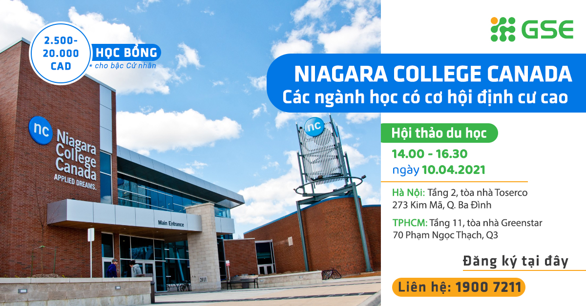 Hội thảo du học cùng Niagara College Canada – Học bổng 2,500-20,000 CAD