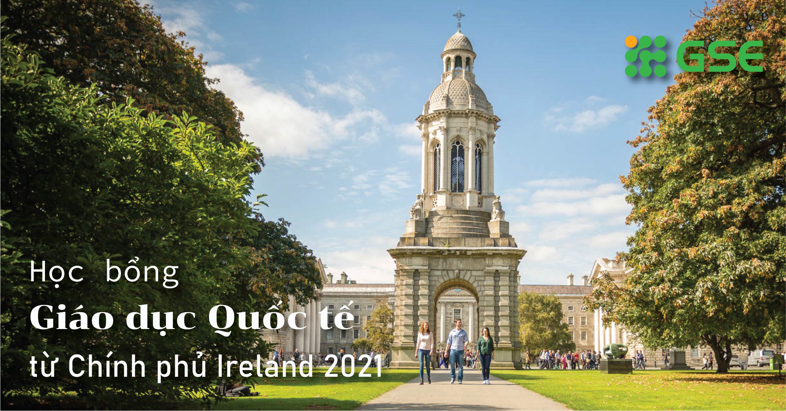 Học bổng toàn phần du học Ireland năm 2021