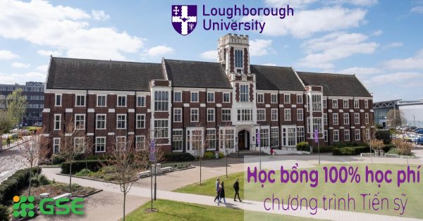 Học bổng 100% học phí bậc Tiến sỹ từ đại học Loughborough University