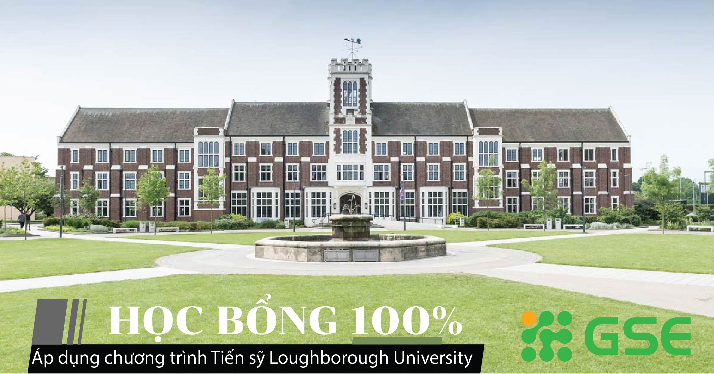 Học bổng du học Anh 100% học phí bậc Tiến sĩ tại ĐH Loughborough