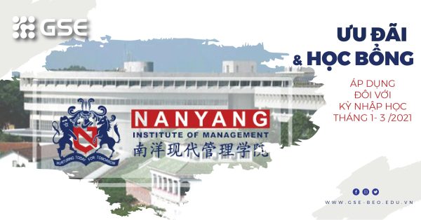 Ưu đãi khủng từ Học viện quản lý Nanyang kỳ học mùa xuân 2021