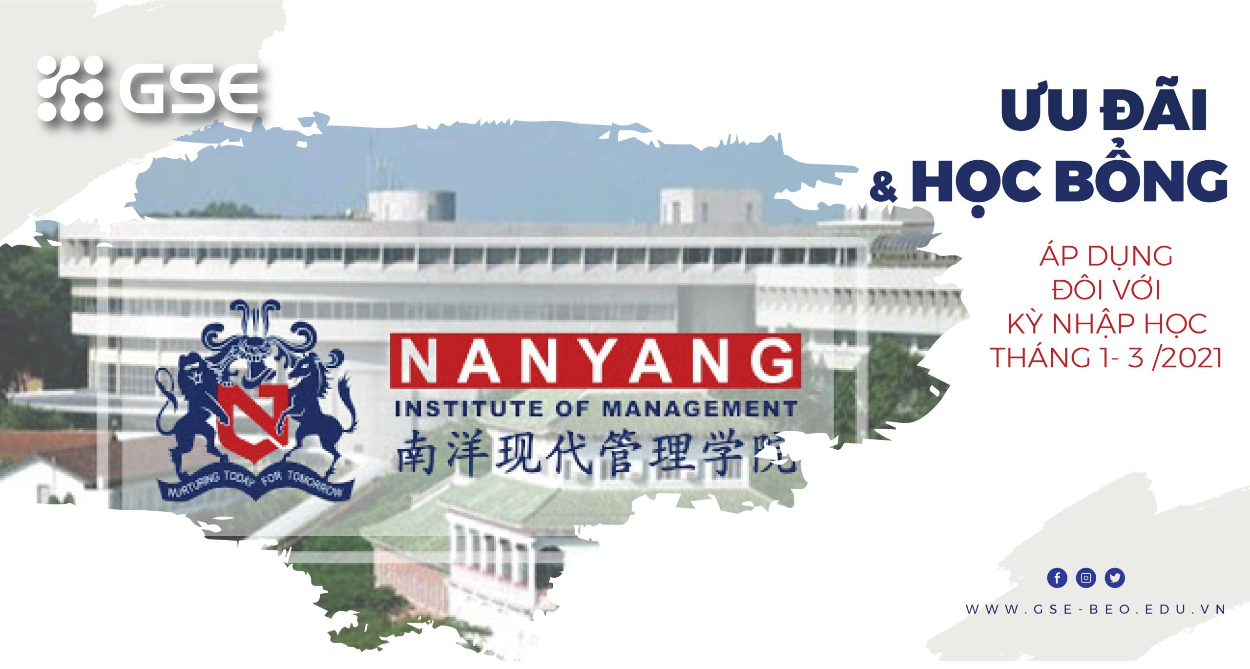 Ưu đãi khủng từ Học viện quản lý Nanyang kỳ học mùa xuân 2021