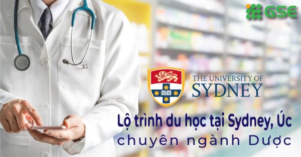 Lộ trình trở thành Dược sỹ tại đại học Sydney, Úc