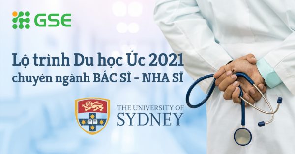 Cơ hội cho sinh viên quốc tế học Bác sĩ/Nha sĩ tại Đại học Sydney năm 2021