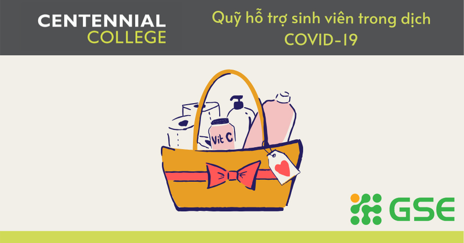Quỹ hỗ trợ sinh viên khó khăn trong dịch Covid-19 từ Centennial College, Canada