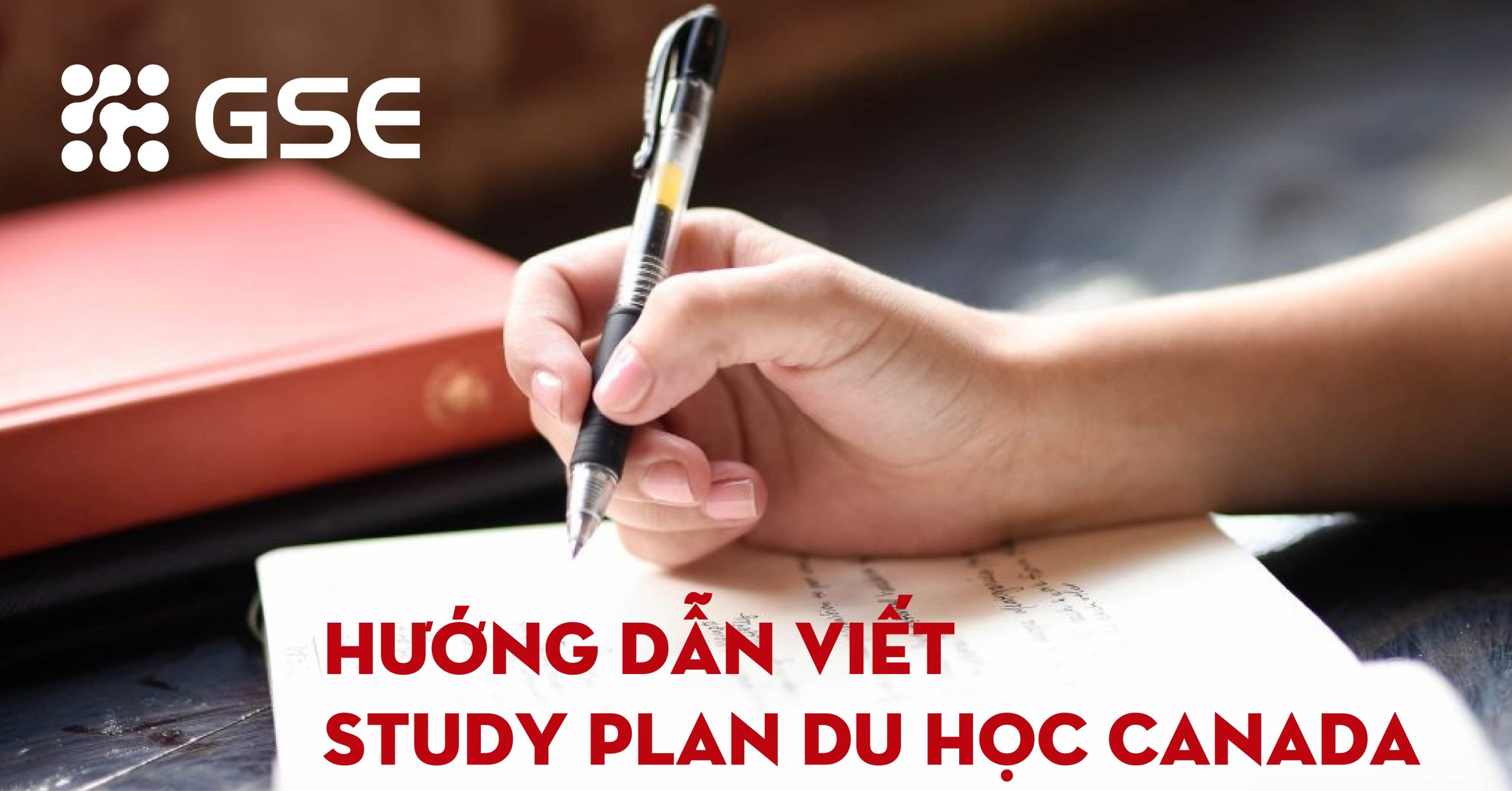 Hướng dẫn viết Study Plan du học Canada hoàn chỉnh cực chuẩn