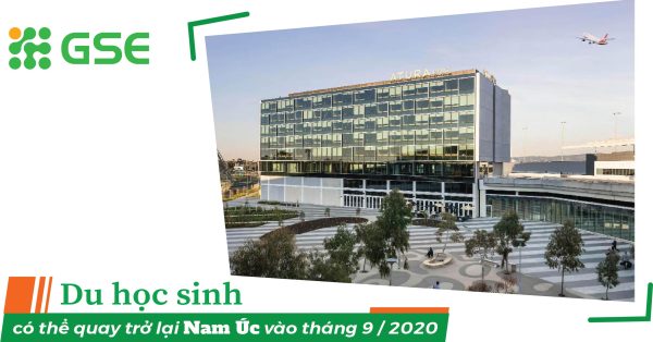 Du học sinh có thể quay trở lại Nam Úc vào tháng 9 – 2020