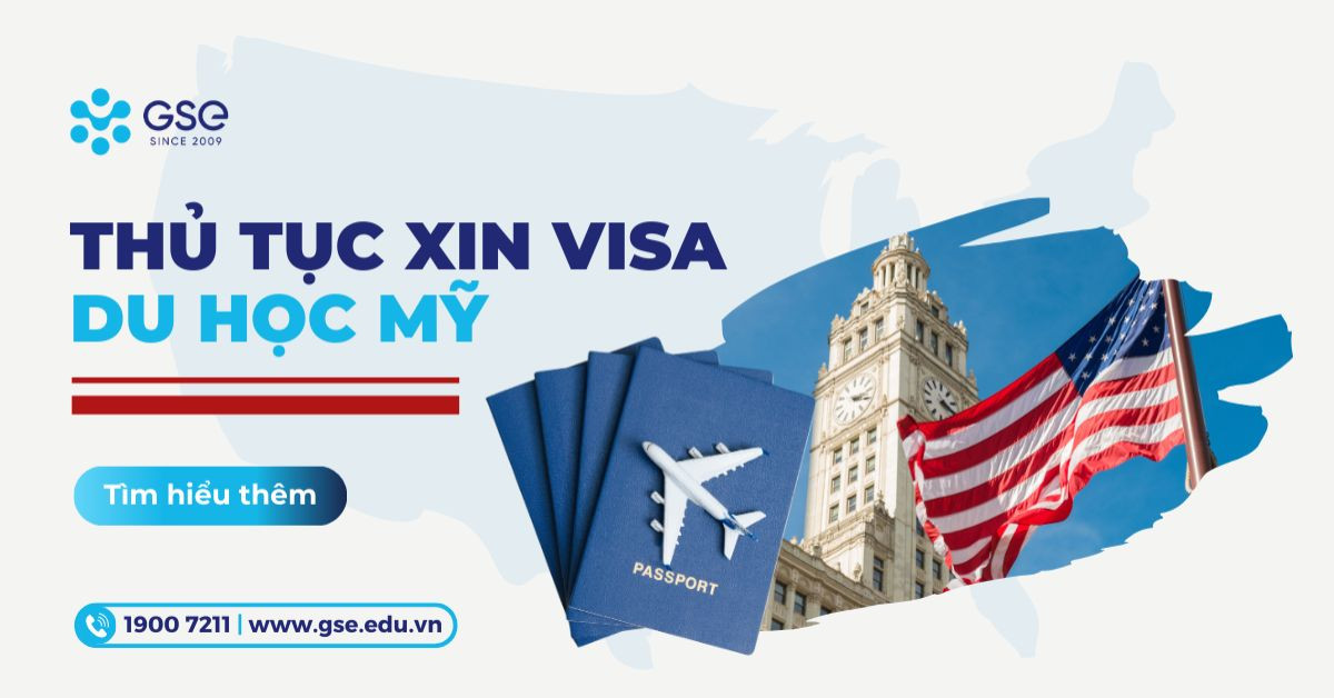 Thủ tục xin Visa du học Mỹ 2026