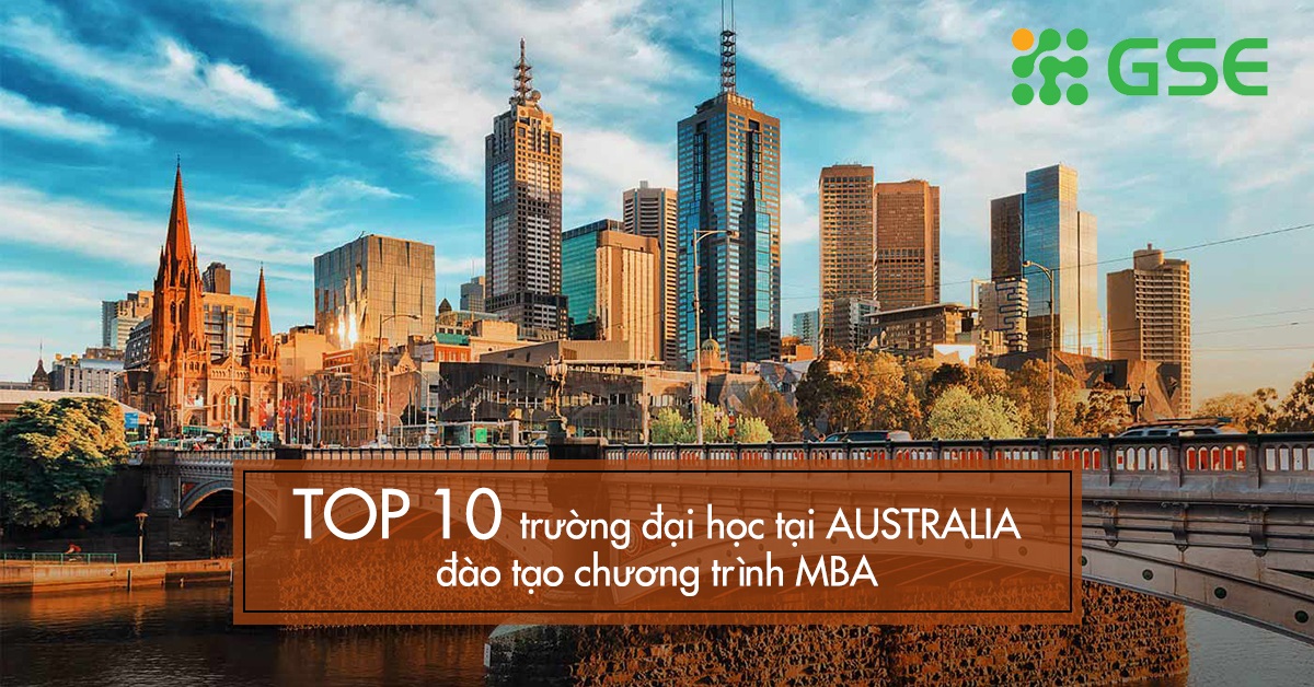 Top 10 chương trình MBA tốt nhất ở Úc năm 2020