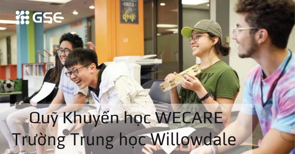 Quỹ Khuyến học WeCare 3,000 CAD cùng trường Trung học Willowdale