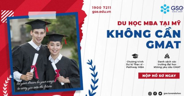 Gạt bỏ nỗi lo GMAT khi nộp hồ sơ du học MBA tại Mỹ 2025