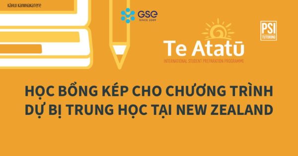 Học bổng kép Te Atatū dự bị trung học New Zealand cho HS Việt