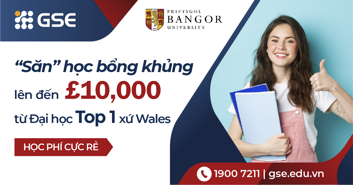 Bangor University update thông tin học bổng khủng lên đến 10,000 GBP