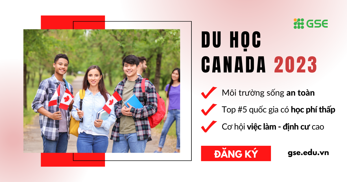 Du học sinh Canada 2023 được hưởng những quyền lợi hấp dẫn gì?