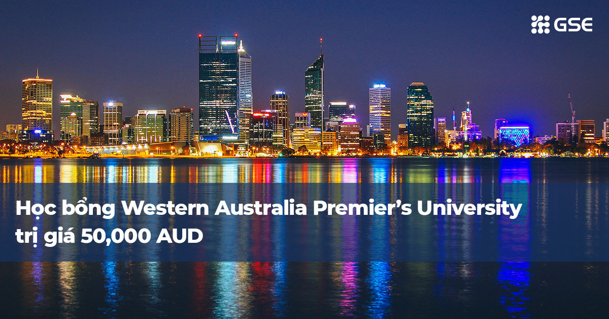Học bổng 50,000 AUD dành cho sinh viên quốc tế du học bang Tây Úc, nước Úc