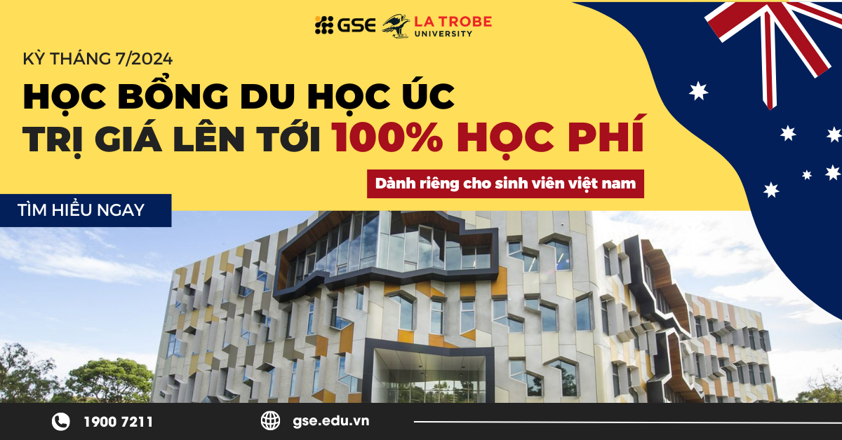 Hoc Bong Du Hoc Uc Len Den 100 La Trobe University 2024 Tu Van Du Hoc Gse
