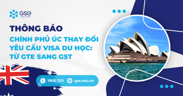 Chính Phủ Úc Thay Đổi Yêu Cầu Visa Du Học: Từ GTE Sang GST