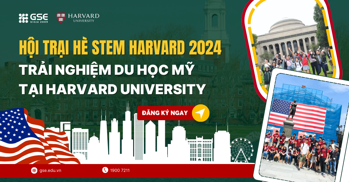 Hội trại hè STEM Harvard 2024: Trải nghiệm du học hè Mỹ tại Đại học Harvard