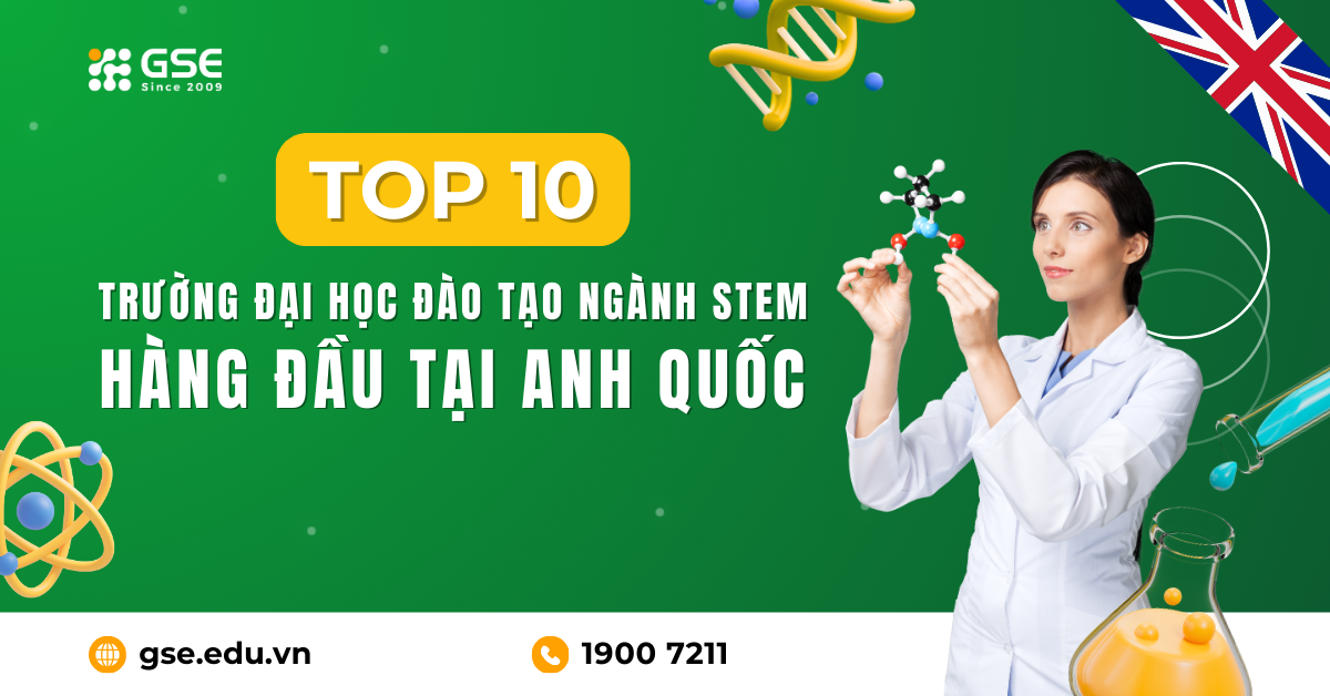 Top 10 Truong Dai Hoc Dao Tao Nganh Stem Tại Uk