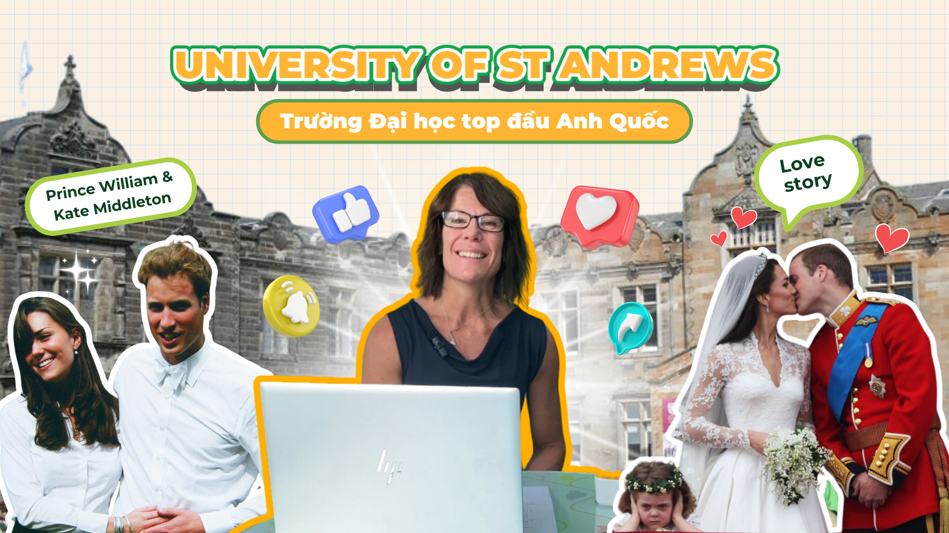 University of St Andrews - Ngôi trường gắn với câu chuyện tình yêu của hoàng gia Anh