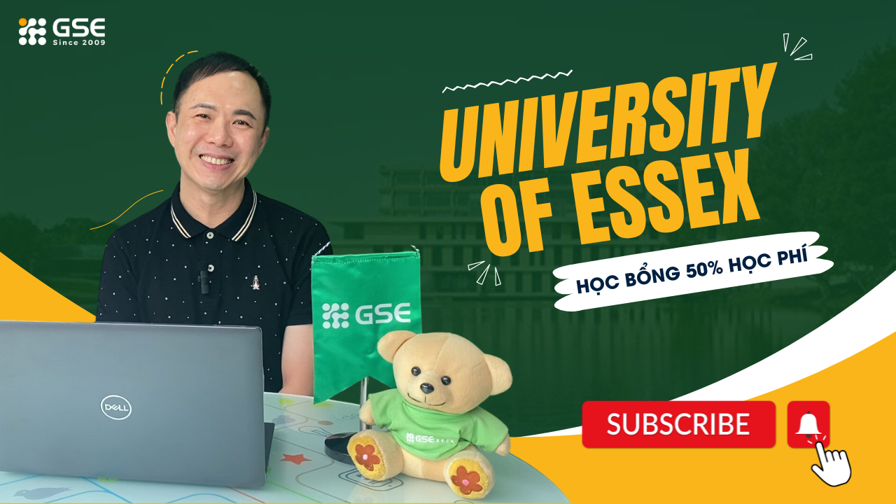 Săn học bổng 50% học phí dành riêng cho sinh viên Việt Nam từ University of Essex