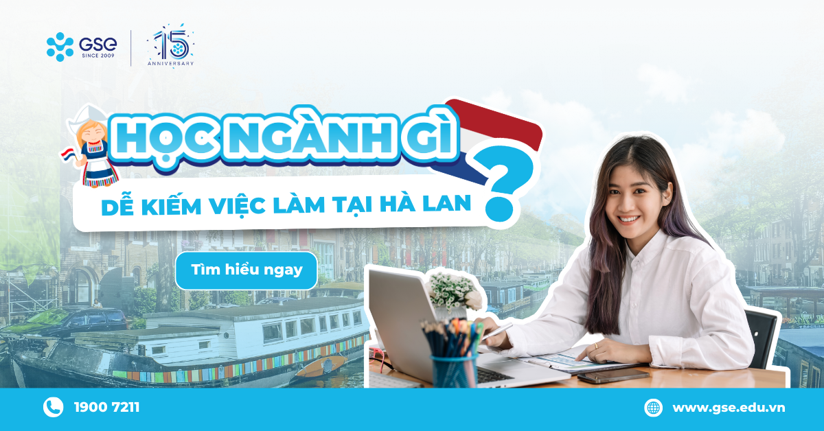 Top 10 ngành nghề dễ kiếm việc tại Hà Lan