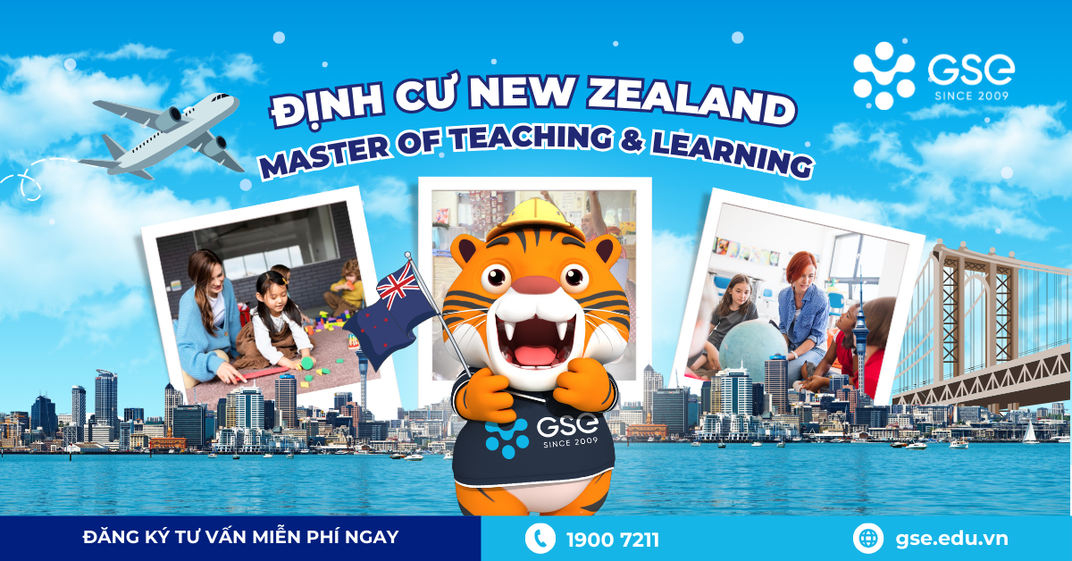 CƠ HỘI ĐỊNH CƯ NGÀNH GIÁO DỤC MẦM NON TẠI NEW ZEALAND VỚI CHƯƠNG TRÌNH MASTER OF TEACHING & LEARNING
