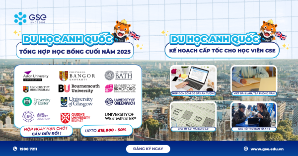 HỌC BỔNG DU HỌC ANH 2025: CẬP NHẬT DEADLINE CUỐI & HƯỚNG DẪN NƯỚC RÚT SĂN SUẤT THÀNH CÔNG