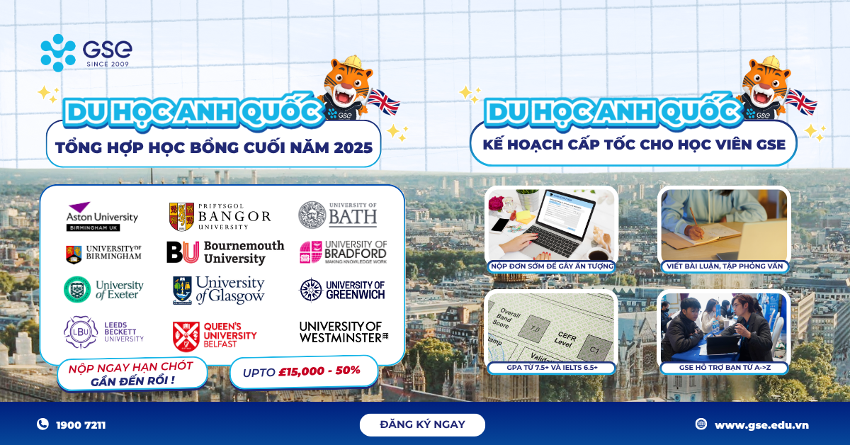 HỌC BỔNG DU HỌC ANH 2025: CẬP NHẬT DEADLINE CUỐI & HƯỚNG DẪN NƯỚC RÚT SĂN SUẤT THÀNH CÔNG
