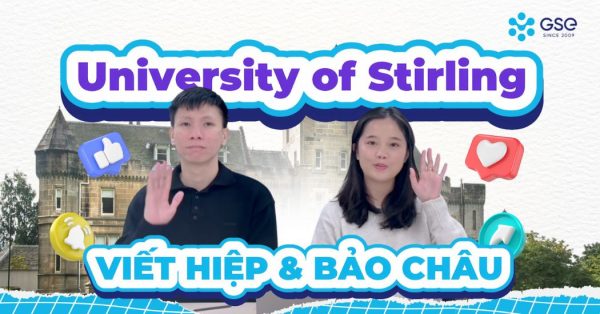Câu chuyện du học của anh Hiệp & chị Bảo Châu tại Stirling