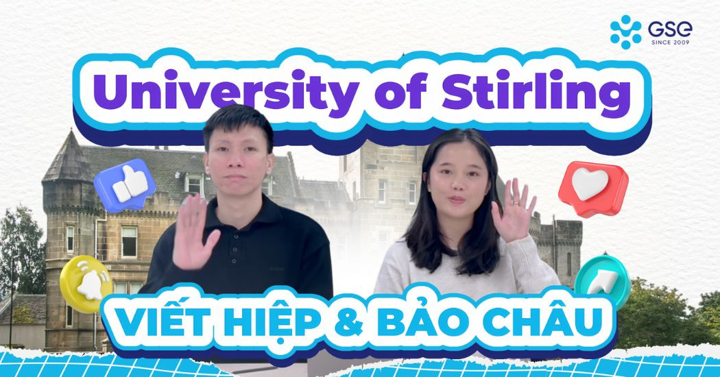 Câu chuyện du học của anh Hiệp & chị Bảo Châu tại Stirling