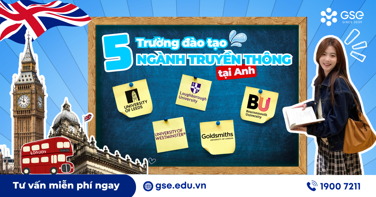 Du học ngành Truyền thông tại Anh: Top 5 trường đại học đào tạo hàng đầu