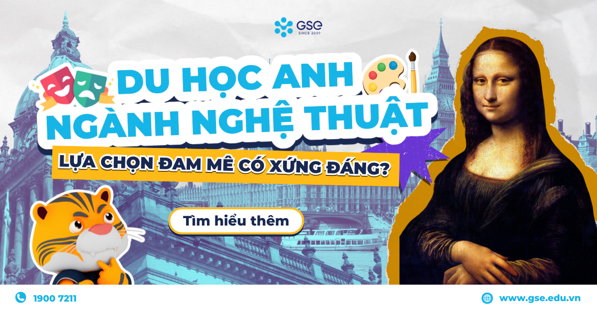 Du học Anh ngành nghệ thuật: Lựa chọn đam mê có xứng đáng?