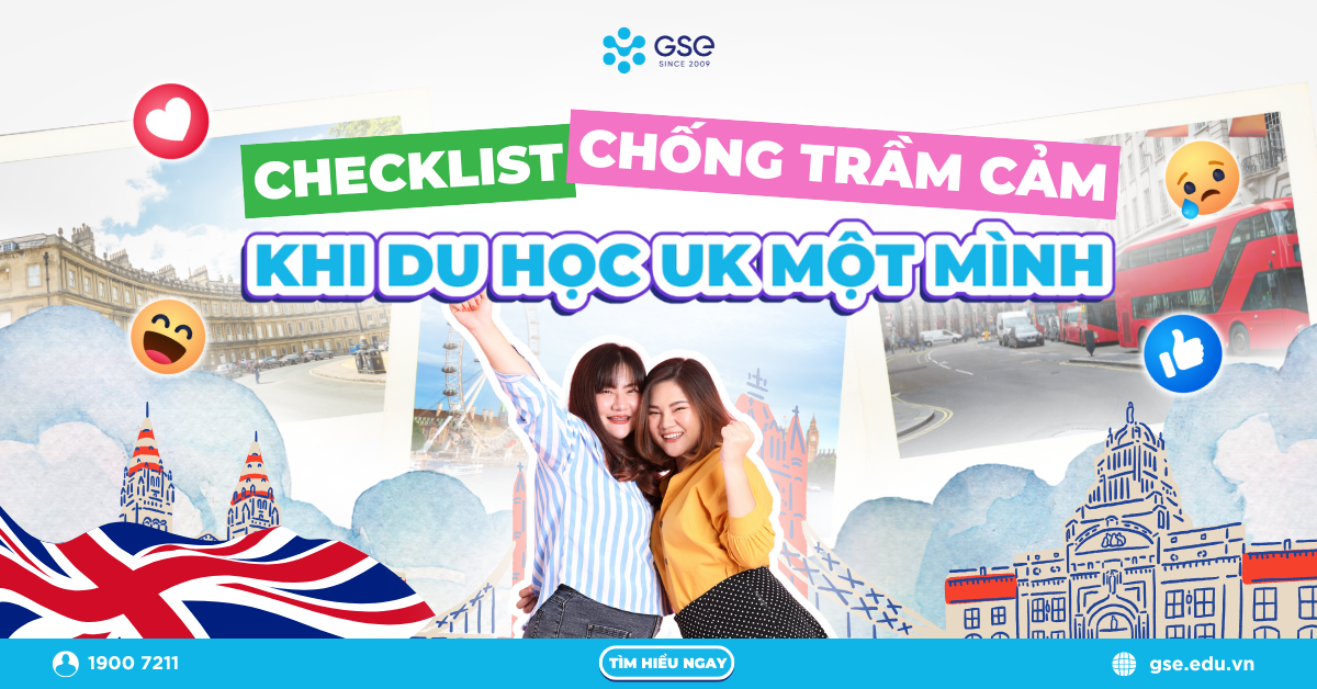 Checklist “chống trầm cảm” khi du học UK một mình