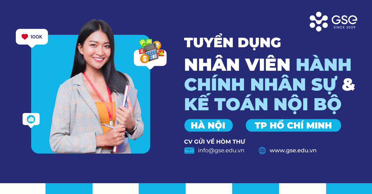 Tuyển dụng Nhân viên HCNS kiêm Kế toán nội bộ