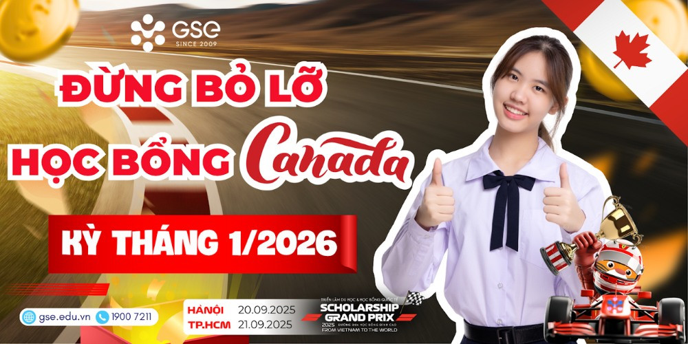 Học bổng Canada kỳ tháng 1/2026: Cơ hội hỗ trợ tài chính hấp dẫn dành cho sinh viên quốc tế