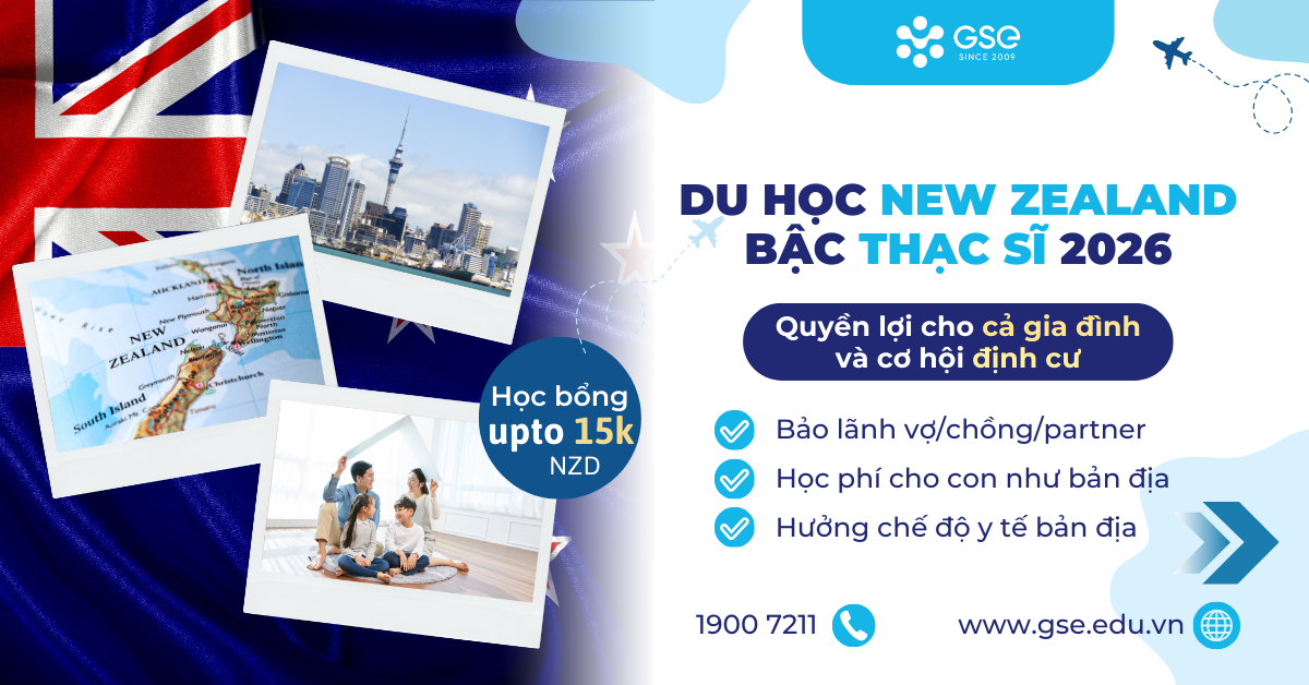 Du học New Zealand bậc Thạc sĩ – Quyền lợi cho cả gia đình và cơ hội định cư 2026