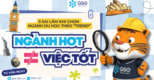 Chọn sai ngành du học: Trả giá bằng học phí, thời gian và rất nhiều cơ hội