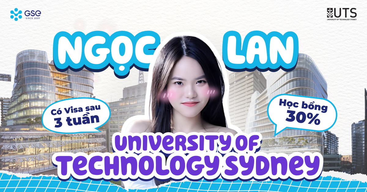 Ngọc Lan chinh phục Visa sau 3 tuần tại University Of Technology Sydney