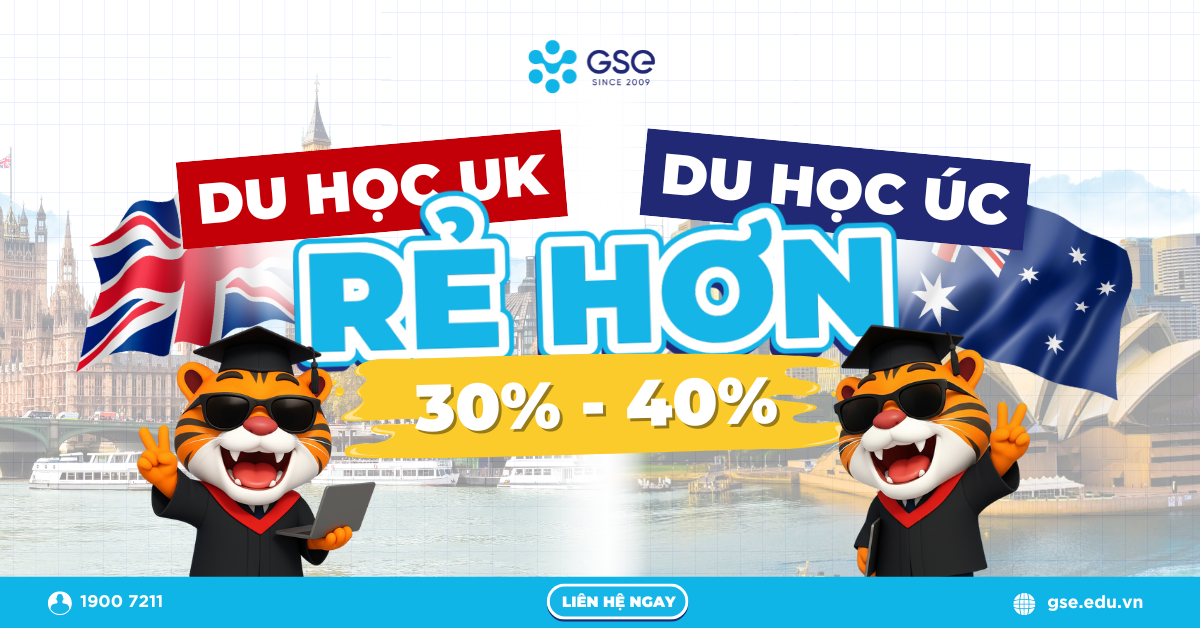 Du học UK và du học Úc rẻ hơn 30% - 40%