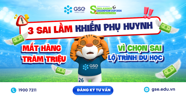 3 sai lầm khi chuẩn bị du học khiến gia đình tốn hàng trăm triệu